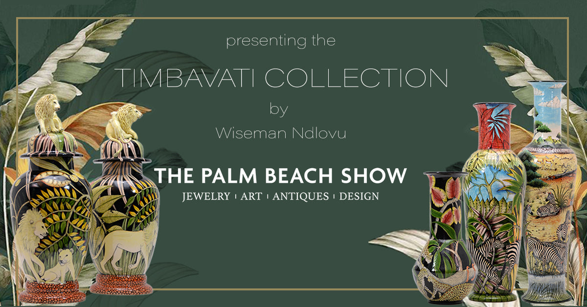 Join us at the Palm Beach show where we will be presenting the Timbavati Collection!