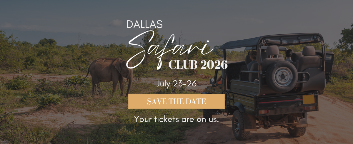 You are invited to the Dallas Safari Club: Free tickets.