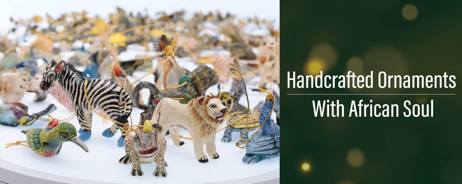 Handcrafted Ornaments With African Soul